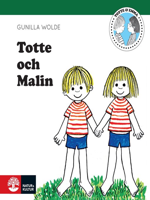 Title details for Totte och Malin by Gunilla Wolde - Available